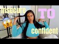 The KEY to not entertaining BAD ENERGY! Insecure TO Confident Overnight