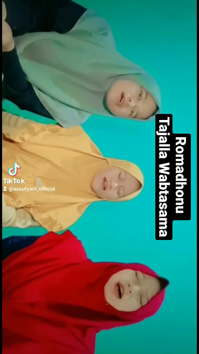 Romadhonu Tajalla Wabtasama Paduan Suara