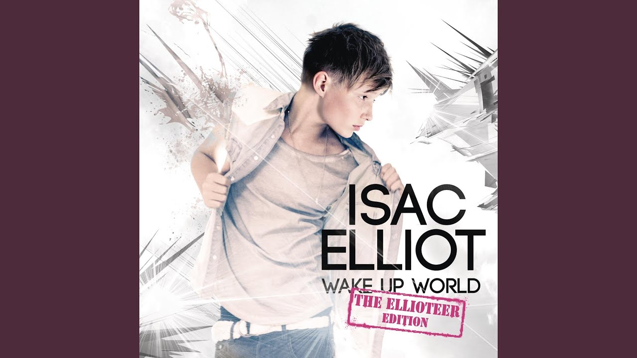 New way home. Isac Elliot. Isac. Elliott Wake up.