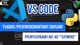 Tugas Pemrograman Dasar - Pertemuan ke-10 (materi "STRING")