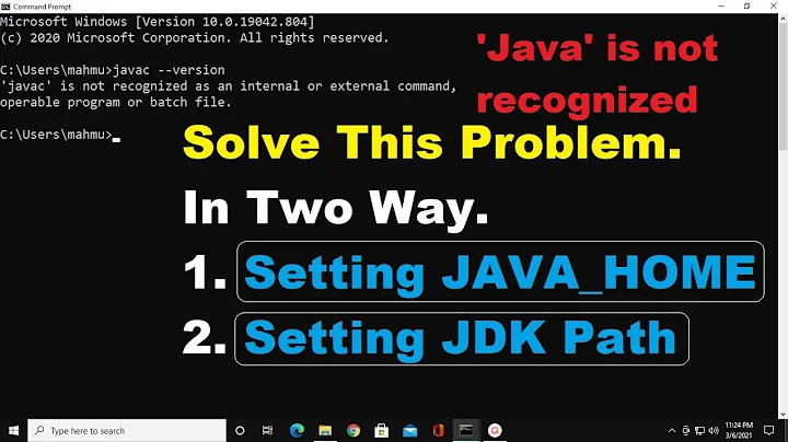 'javac' is not recognized as an internal or external command .. or batch file in Windows 10 [2021]