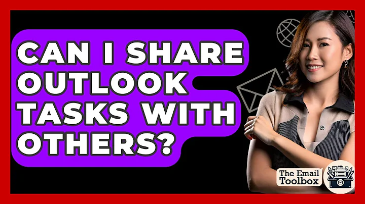 Can I Share Outlook Tasks With Others? - TheEmailToolbox.com