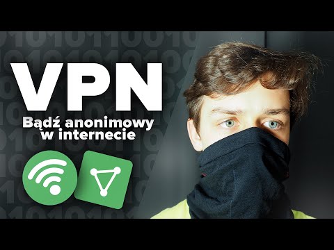 Darmowy VPN! |Bądź anonimowy w internecie!