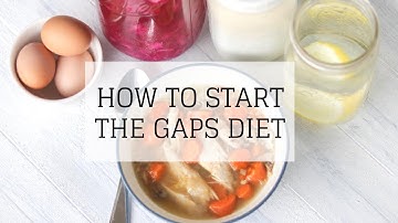 How to Start the GAPS Diet | Bumblebee Apothecary