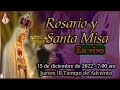 ⛪ Rosario y Santa Misa ⚜️ Jueves 15 de diciembre 7:00 AM | Caballeros de la Virgen