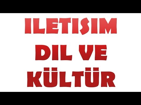 İletişim Dil Ve Kültür |9.Sınıf Dil Ve Anlatım Dersi