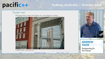 Pacific++ 2018: Andrew Paxie "Backporting to the Future"