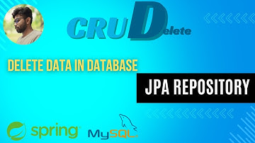 Delete data in MySQL Database  using JPA repository | Spring Boot | Java