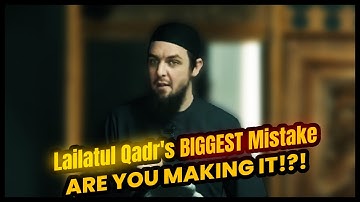 Why the Prophet ﷺ Didn’t Single Out ONLY the 27th Night | Lailatul Qadr | Ustadh Muhammad Tim Humble