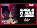 Black M MHD A L Ouest En Live PlanèteRap Black M MHD A L Ouest En Live PlanèteRap