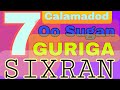 7. Calaamadood oo Sugan GURIGA Sixran