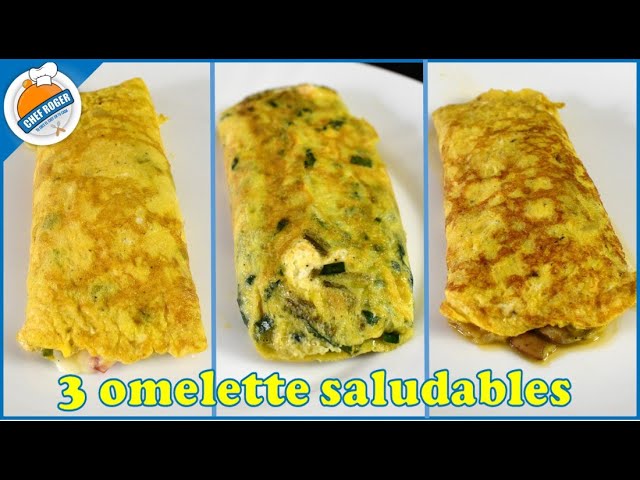 3 desayunos saludables, 3 ideas de Como hacer un Omelette saludable | Chef Roger Oficial