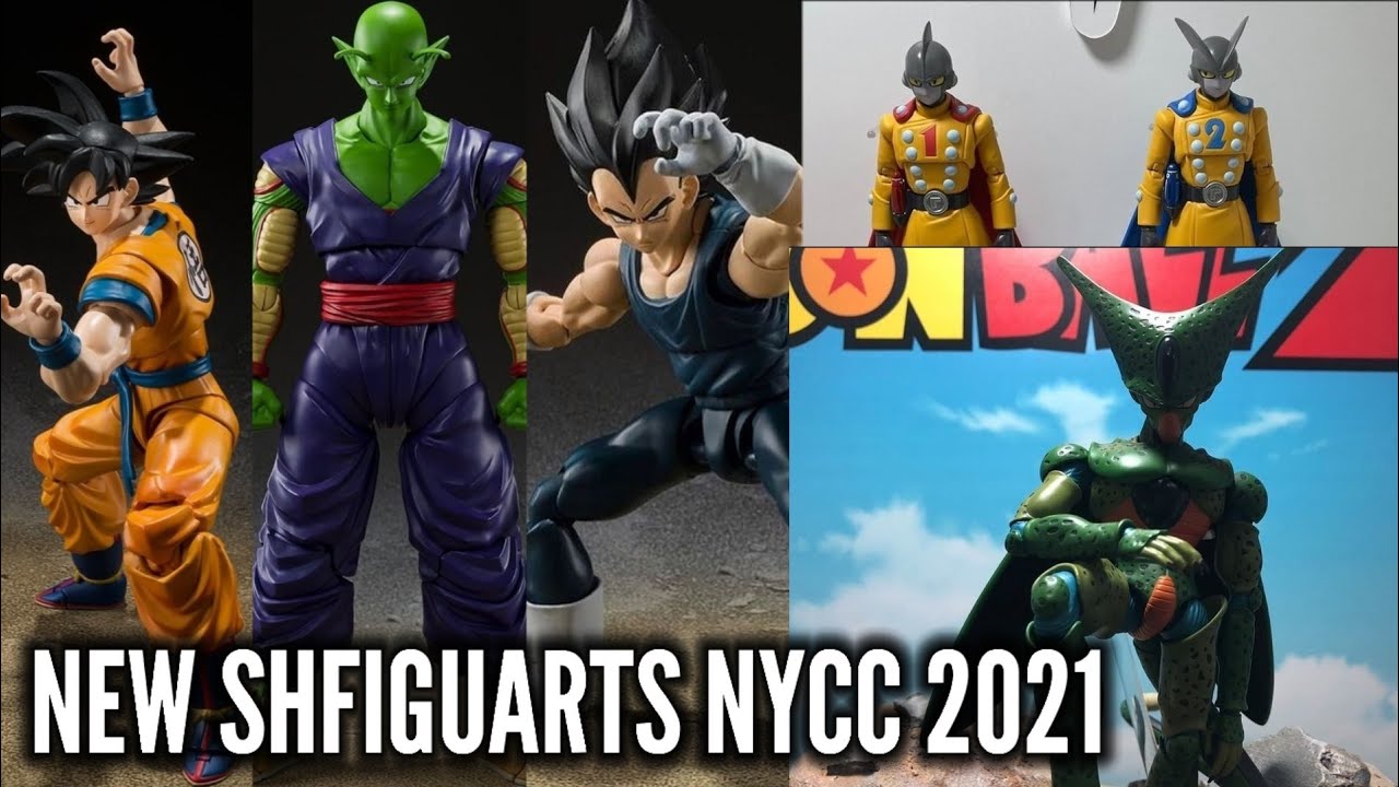 Nycc 21 Dragonball Super Sh Figuarts New Releases Youtube