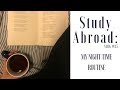 Study Abroad: Life as a Study Abroad Student | Ep. 2: My Night Time Routine