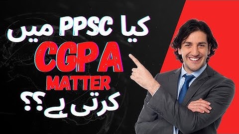 PPSC Aggregate Formula: Low CGPA Candidates Can Succeed in PPSC