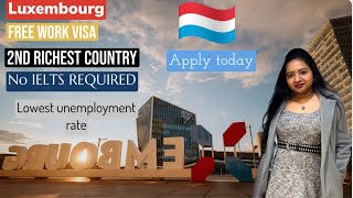 Luxembourg | Free work visa | Europe | richest country | Malayalam