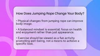 How Does Jumping Rope Change Your Body? - Inside Body Image