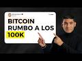 BITCOIN rumbo a los 100K dólares ? 😟😨