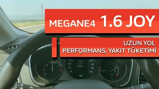 Megane 4 - 1.6 Joy - Uzun Yol - Performans Ve Yakit Tüketi̇mi̇