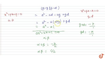 If a, b are the roots of quadratic equation `x^2 + px+q=0` and g,d are the roots of `x^2+ px-r-...