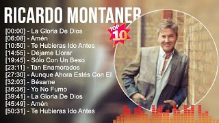 Ricardo Montaner Sus Grandes Exitos || Top 20 Mejores Canciones