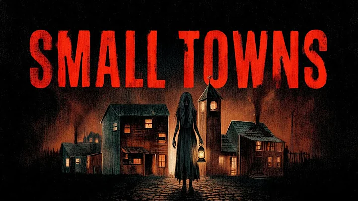 5 True Scary Stories from Creepy Small Towns