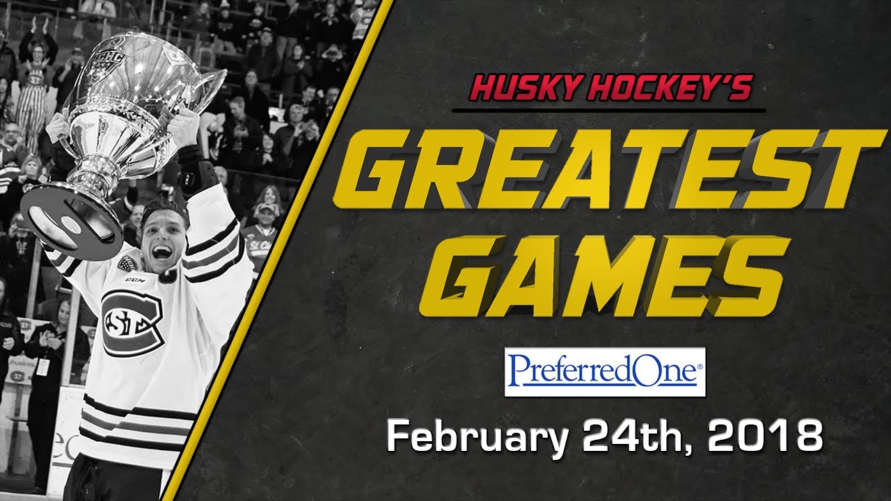Husky Hockey's Greatest Games – Episode #4 – Denver vs SCSU – 2/24/18