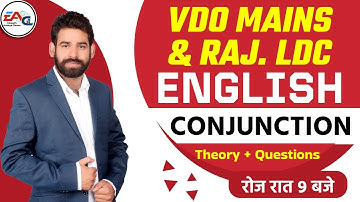 VDO Mains / Rajasthan LDC | Conjunction | Theory + Questions | English Classes | By Ravi Acharya Sir