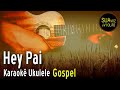 Hey Pai - Karaokê Gospel - Isadora Pompeo