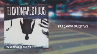Video thumbnail of "Pateando puertas - EL CAJÓN DE LOS PESTILLOS"