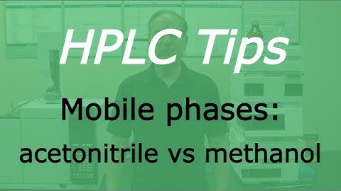 HPLC Mobile Phases: acetonitrile vs methanol.  Which one is better?