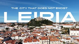 Leiria A Hidden Gem In Central Portugal
