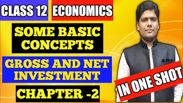 Some Basics Concepts | Macroeconomics class 12 chapter 2 | T.R.Jain | Sunny Jain #cuet