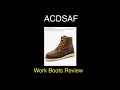 Review of the Work Boots by ACDSAF