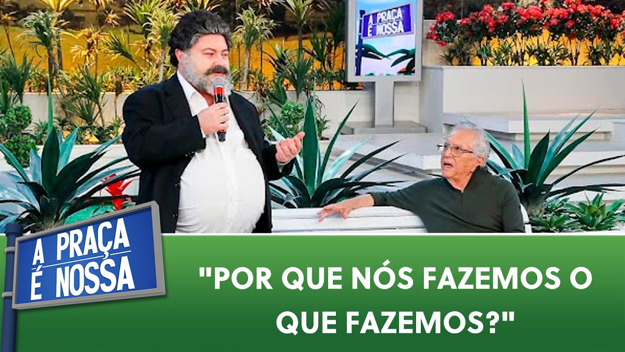 Frase do dia: “Por que nós fazemos o que fazemos?” | A Praça É Nossa (16/11/23)