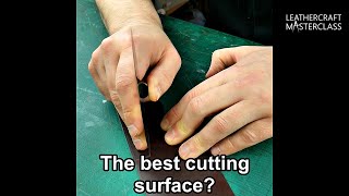 Best Leathercraft Cutting Surface? What I Chose & Why