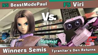 Tyranitar's Den Returns - BeastModePaul (Hero) vs Viri (R.O.B.) - Winners Semis