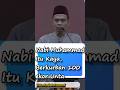 Nabi Muhammad Itu Kaya, Berkurban 100 ekor Unta #ustadz #abdulsomad #uas #kajianislam #mood #dakwah