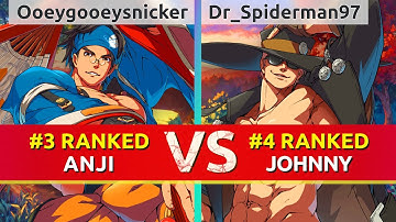 GGST ▰ Ooeygooeysnicker (#3 Ranked Anji) vs Dr_Spiderman97 (#4 Ranked Johnny). High Level Gameplay