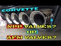 Corvette Exhaust System Valves (NPP and AFM)