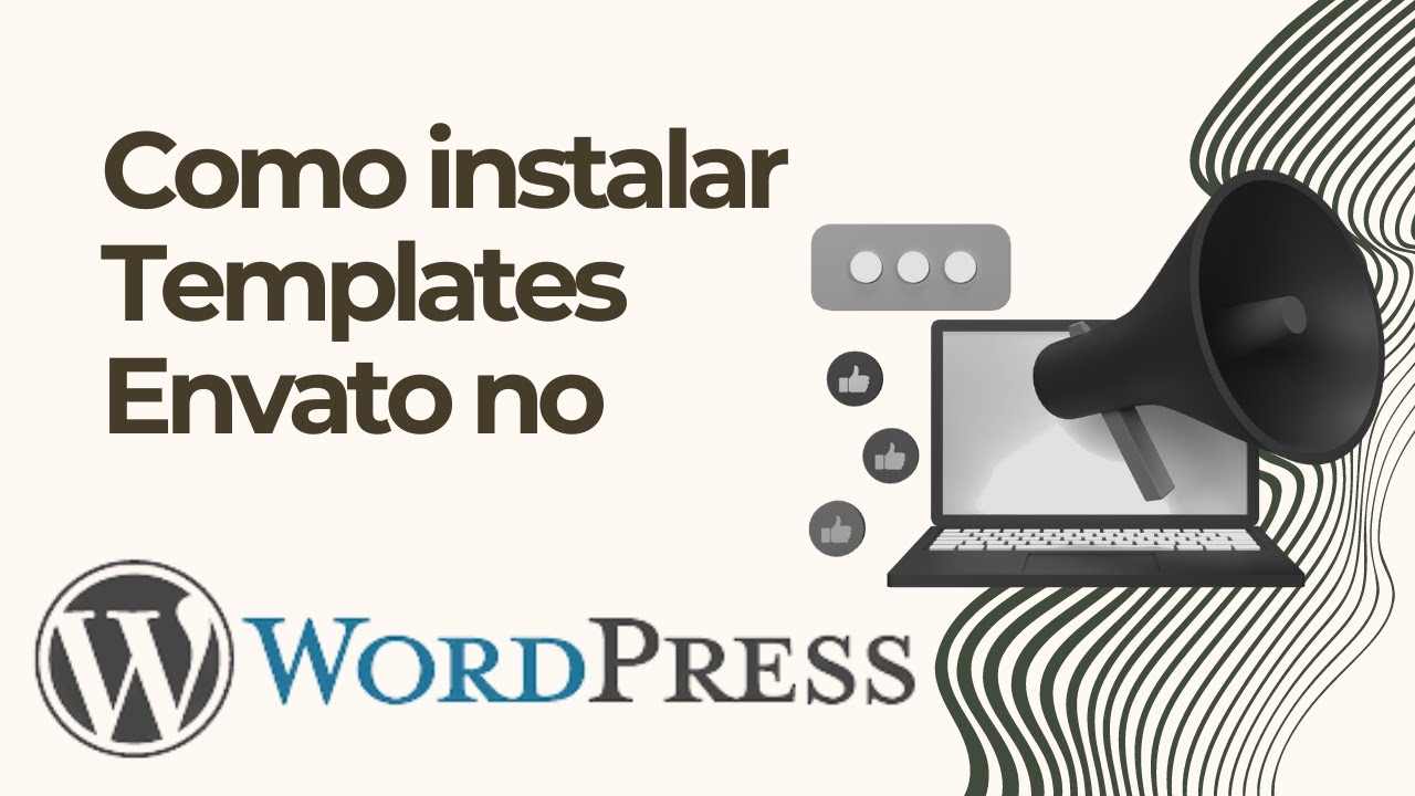 Como Instalar Templates da Envato Elements no Wordpress - YouTube