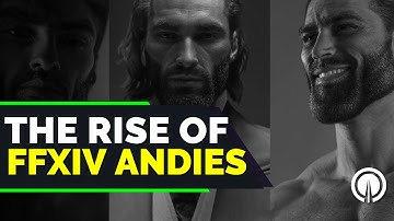 Understanding the Rise of the "FFXIV Andy"