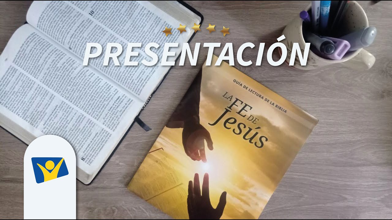 Presentación del Curso Bíblico Gratuito: La Fe de Jesús - YouTube