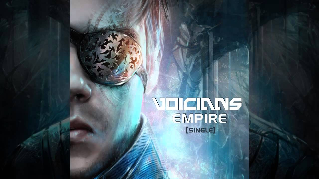 VOICIANS   Empire