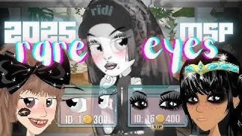 rare eyes | MSP | 2025