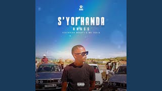 S'yophanda (feat. Mshayi & Mr Thela)