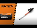 FUXTEC - Taille-haies thermique- FX-MHP126 - en action