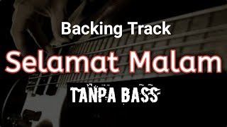 SELAMAT MALAM (evie tamala) Tanpa BASS