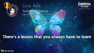 Roberto Bellarosa - "Love Kills" (Belgium) - Karaoke version