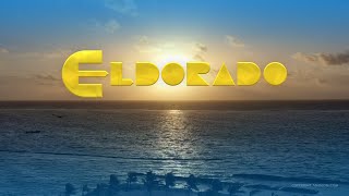 Eldorado Intro HD Remake